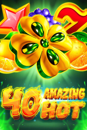 Играть в слот 40 Amazing Hot бесплатно онлайн | Azino Mobile
