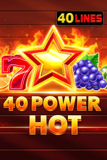 Играть в слот 40 Power Hot бесплатно онлайн | Azino Mobile