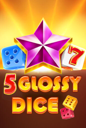Играть в слот 5 Glossy Dice бесплатно онлайн | Azino Mobile