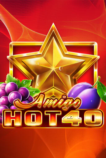 Играть в слот Amigo Hot 40 бесплатно онлайн | Azino Mobile