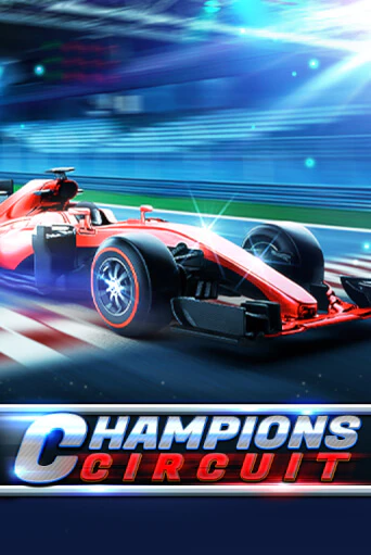 Играть в слот Champions Circuit бесплатно онлайн | Azino Mobile