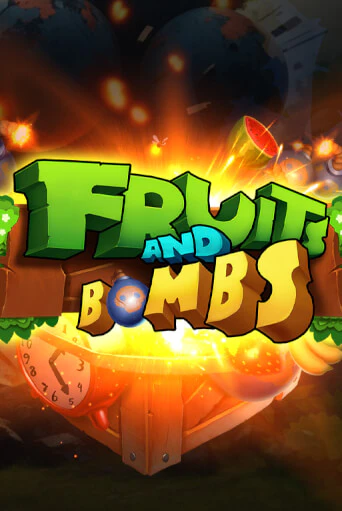 Играть в слот Fruits and Bombs бесплатно онлайн | Azino Mobile