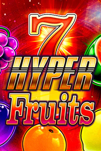 Играть в слот Hyper Fruits бесплатно онлайн | Azino Mobile
