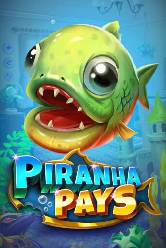 Играть в слот Piranha Pays бесплатно онлайн | Azino Mobile