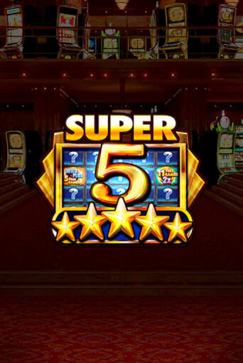 Играть в слот Super 5 Stars бесплатно онлайн | Azino Mobile